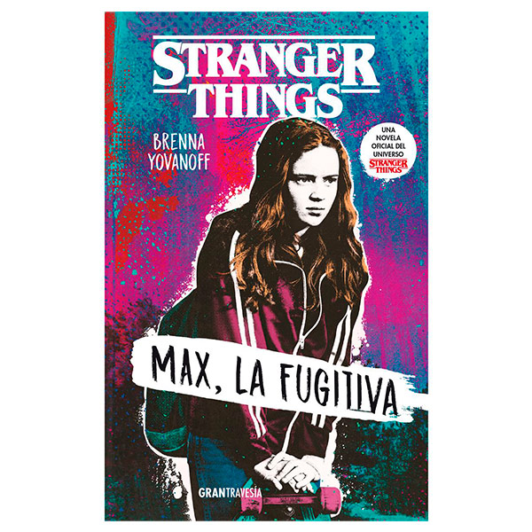 Libro Stranger Things - Max, La Fugitiva