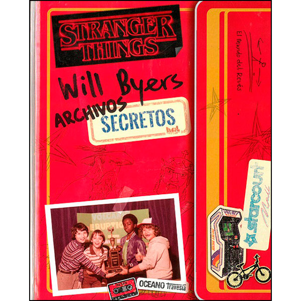 Stranger Things - Will Byers Archivos Secretos