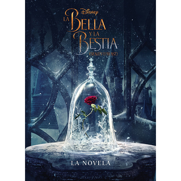 La Bella y la Béstia - La Novela