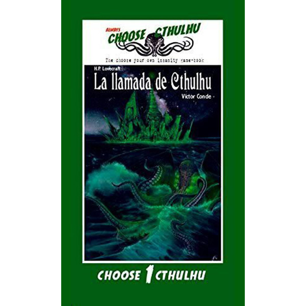 Choose Cthulhu 1 - La Llamada de Cthulhu