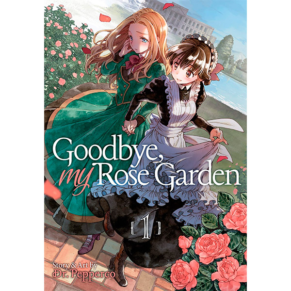 Goodbye My Rose Garden Vol. 2